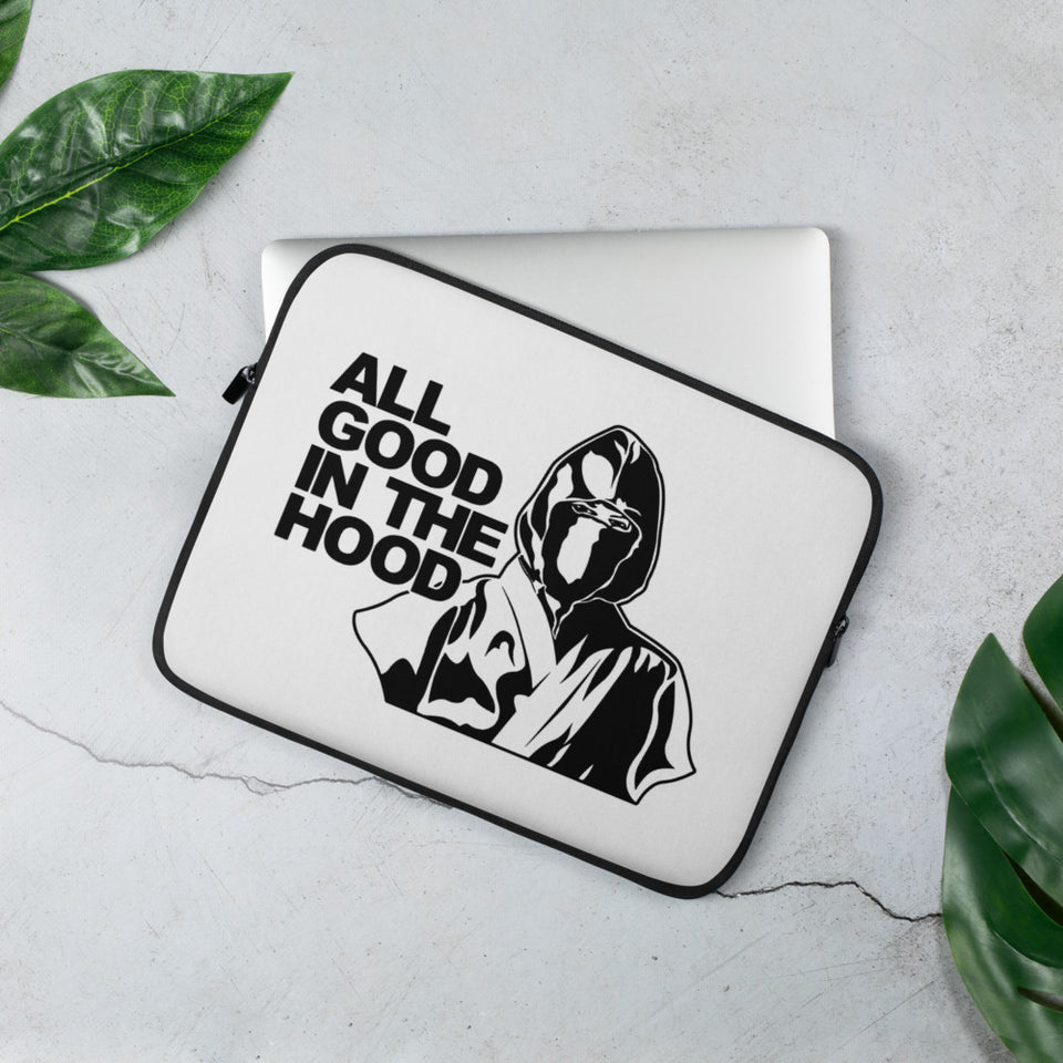 ALL GOOD IN THE HOOD LAPTOP SLEEVE