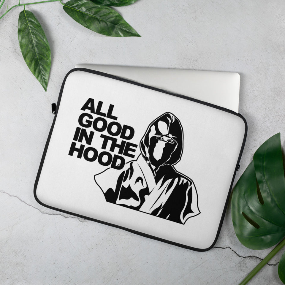 ALL GOOD IN THE HOOD LAPTOP SLEEVE