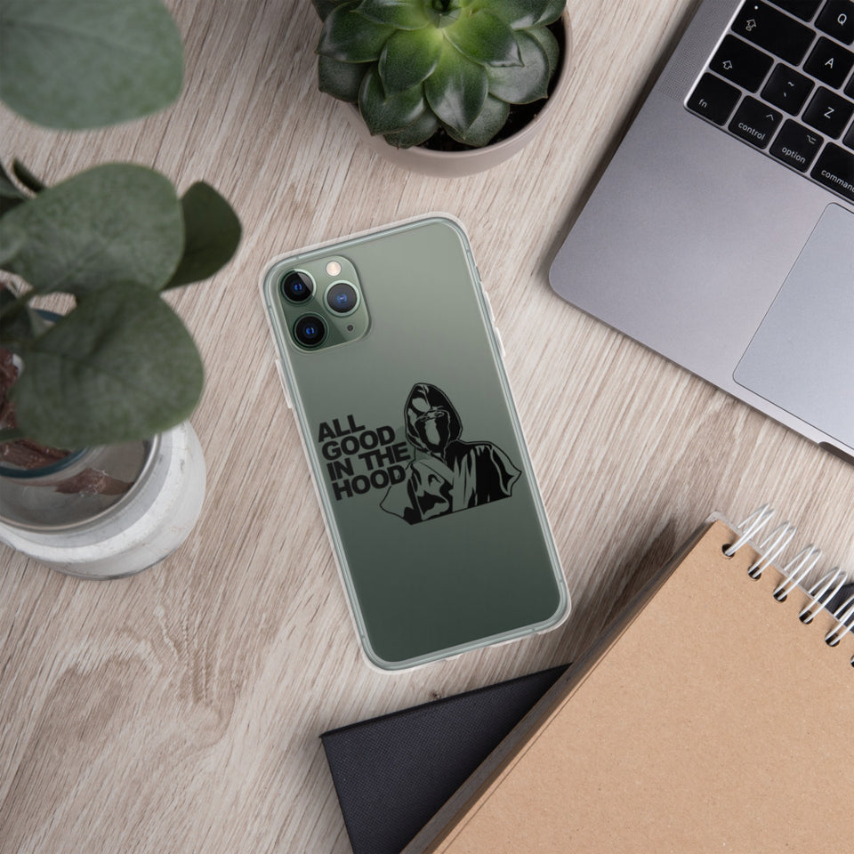 ALL GOOD IN THE HOOD IPHONE CASE